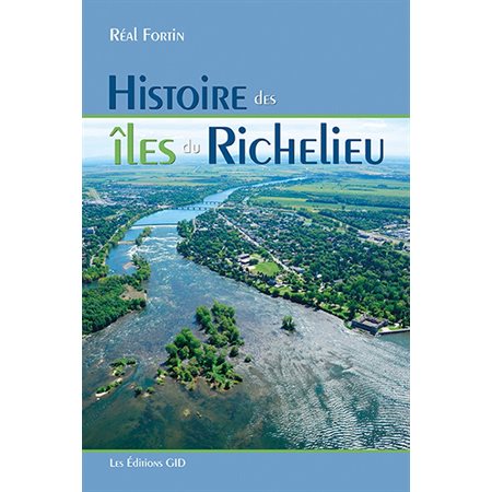 Histoire des îles du Richelieu