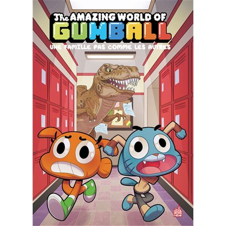 Une famille pas comme les autres, Tome 7, The amazing world of Gumball