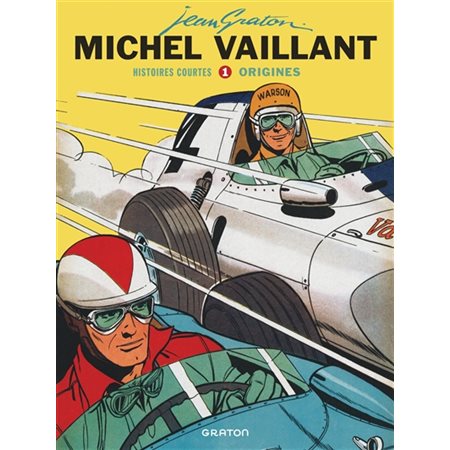 Origines, Tome 1, Michel Vaillant : histoires courtes