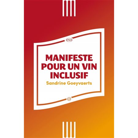 Manifeste pour un vin inclusif