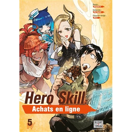 Hero skill : achats en ligne, Vol.5