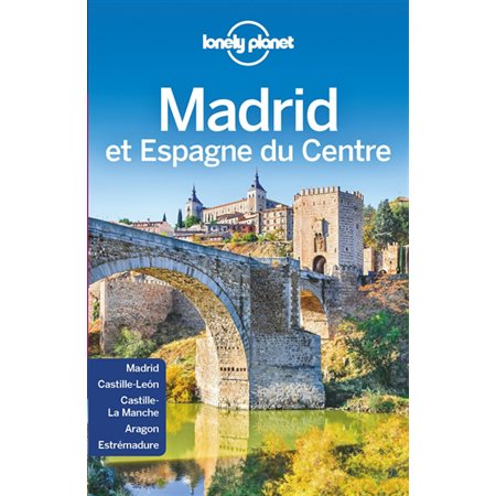 Madrid et Espagne du Centre