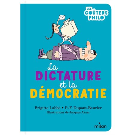 La dictature et la démocratie