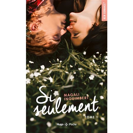 Si seulement, tome 1