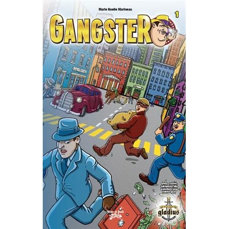 Gangster, tome 1