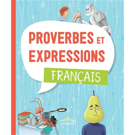 Proverbes et expressions: français