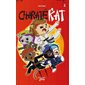 Charaté Kat, Tome 2, Charaté Kat