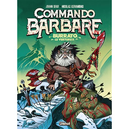 Commando barbare:  Burrato le vertueux