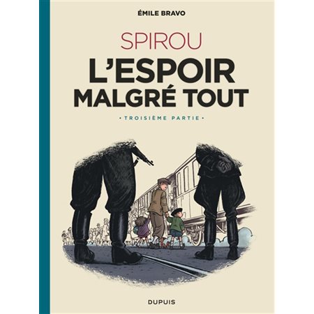Un départ vers la fin, Tome 4, Le Spirou d'Emile Bravo