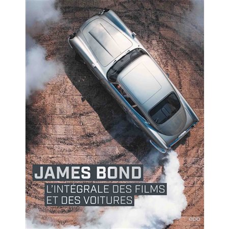 James Bond: l'intégrale des films et des voitures