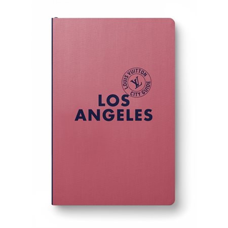 Los Angeles: Louis Vuitton city guide 2021