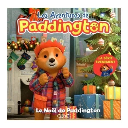 Le Noël de Paddington, Les aventures de Paddington