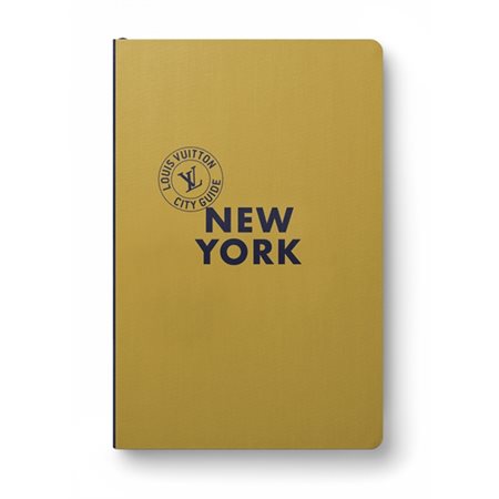 New York: Louis Vuitton city guide