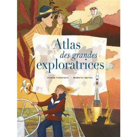 Atlas des grandes exploratrices