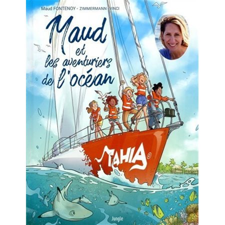 Maud et les aventuriers de l'océan