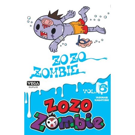 Zozo zombie, tome  6