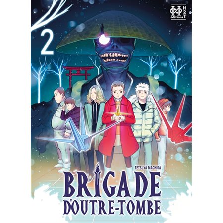 Brigade d'outre-tombe, tome 2 / 3