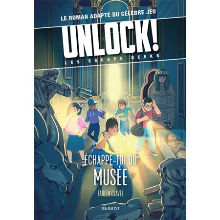 Echappe-toi du musée, Unlock !
