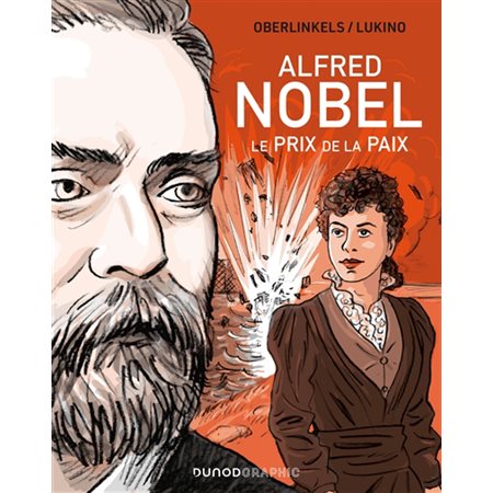 Alfred Nobel: le prix de la paix