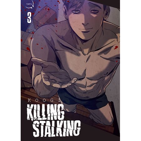 Killing stalking, tome 3