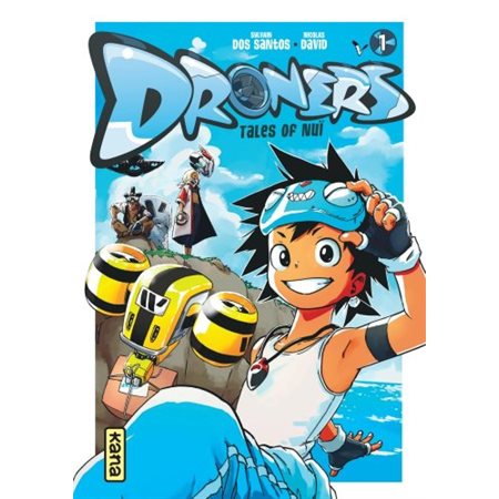 Droners: tales of Nuï, tome 1