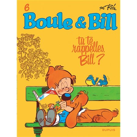 Tu te rappelles, Bill ?, Tome 6, Boule & Bill