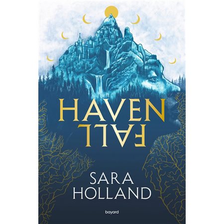 Havenfall, tome 1