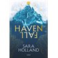 Havenfall, tome 1