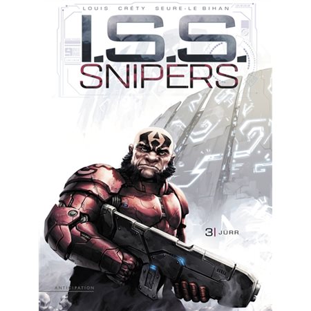 Jürr, Tome 3, ISS snipers