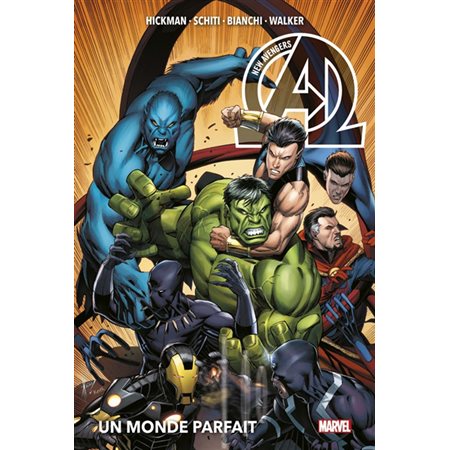 Un monde parfait, Tome 2, New Avengers