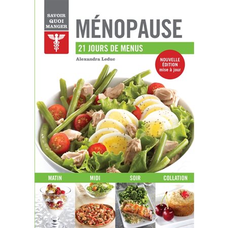 Ménopause: 21 jours de menus