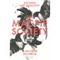 Au coeur du cercle, Tome 2, The Magpie society
