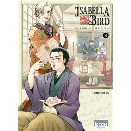 Isabella Bird : femme exploratrice, Vol.8