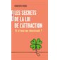 Les secrets de la loi de l'attraction