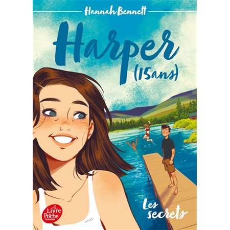 Les secrets, Tome 1, Harper (15 ans)