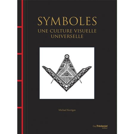 Symboles: une culture visuelle universelle