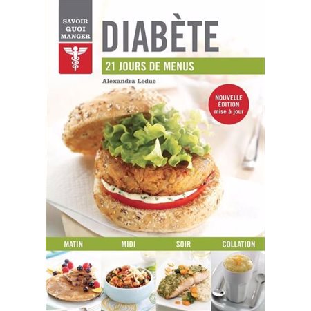 Diabète: 21 jours de menus  ( ed. 2022)