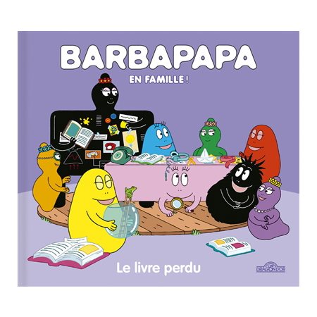 Le livre perdu, Barbapapa en famille !