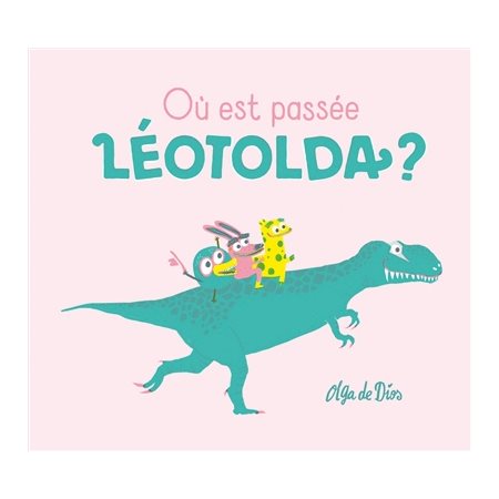 Où est passée Léotolda ?