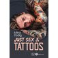 Just sex & tattoos