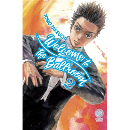Welcome to the ballroom, tome 2