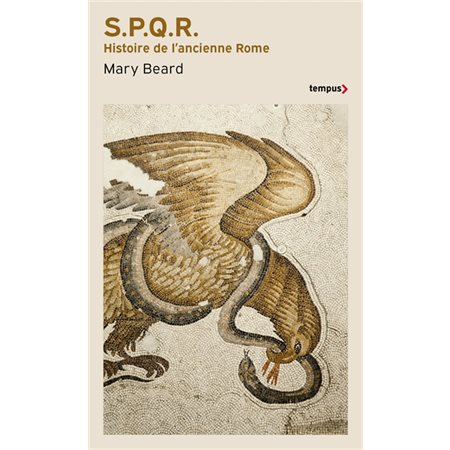 SPQR: histoire de l'ancienne Rome