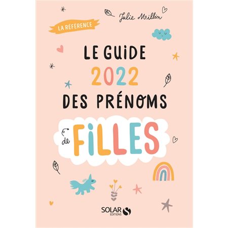 Le guide 2022 des prénoms de filles