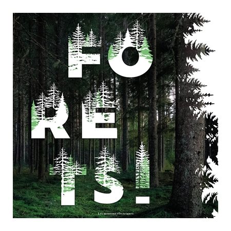 Forêts !