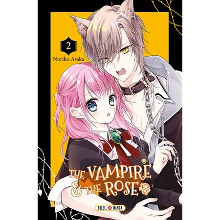 The vampire and the rose, tome: 2