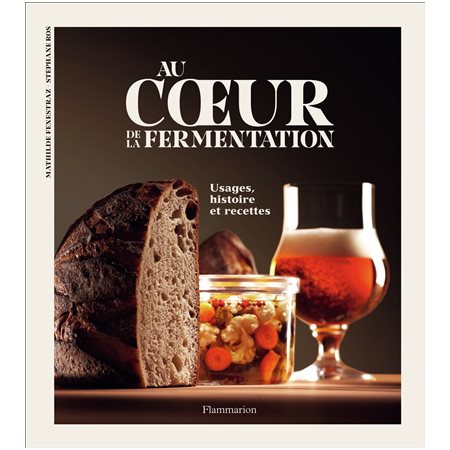 Au coeur de la fermentation
