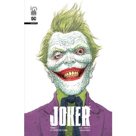 La chasse au clown, tome 1, Joker : infinite