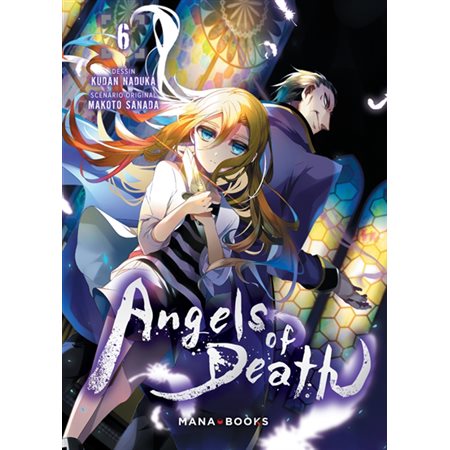 Angels of death, tome 6