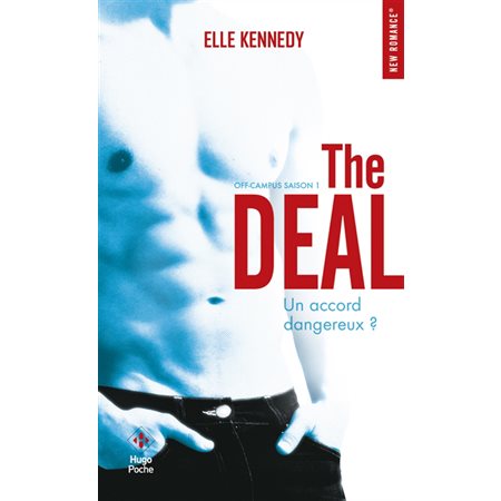The Deal, tome 1,  Off-campus