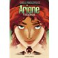 Ariane l'astucieuse: Héroïnes de la mythologie